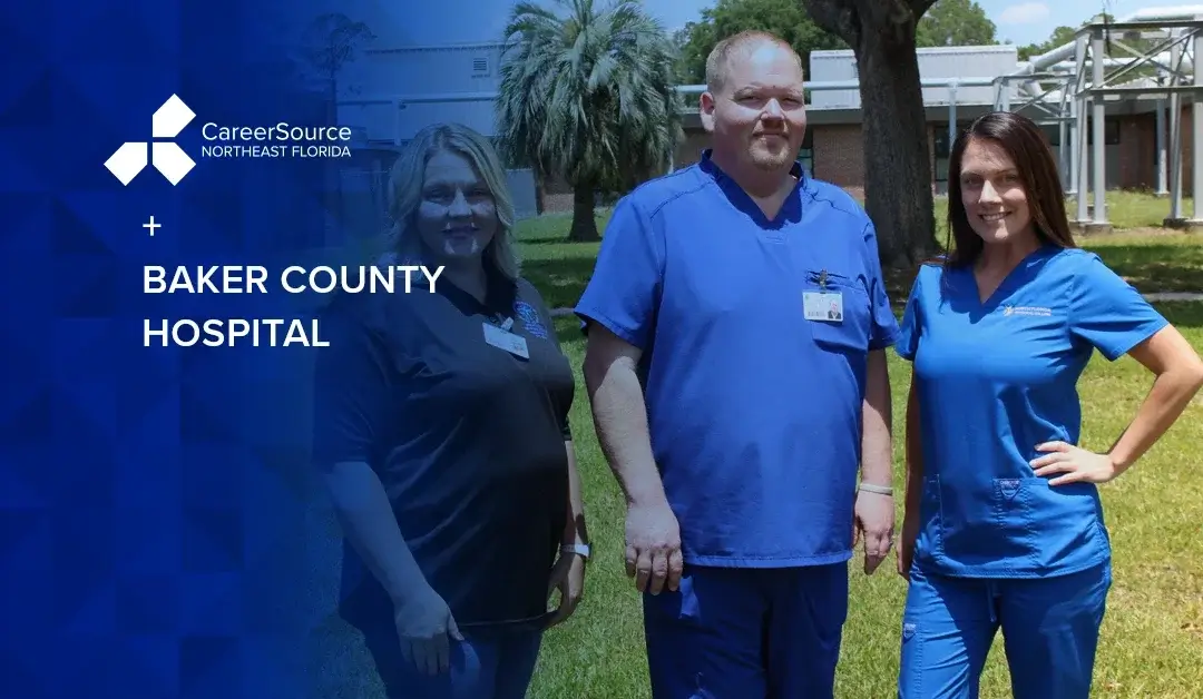 CareerSource NEFL Supports New Nursing Certifications at Northeast Florida State Hospital