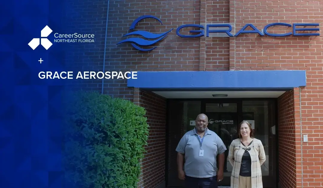 GRACE Aerospace Enjoys ROI on Internal TrainingThrough CareerSource NEFL Program