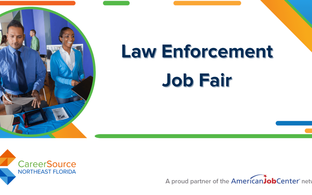 Law Enforcement Job Fair at CareerSource NEFL Gateway Career Center