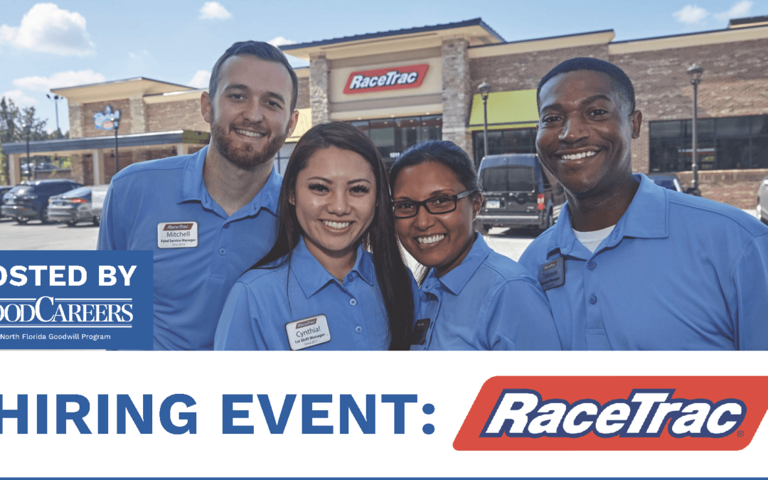 RaceTrac Hiring Event at EPIC Village Goodwill / Good Career Center in St. Augustine